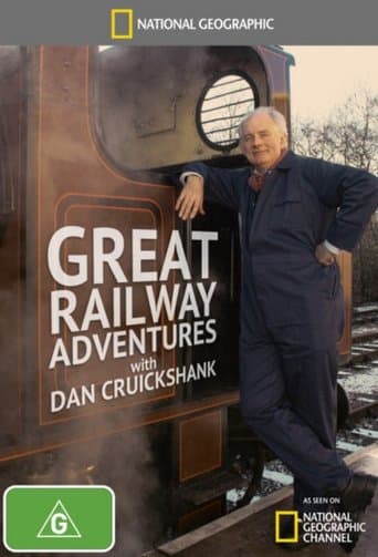 Movie poster for Great Railway Adventures with Dan Cruickshank