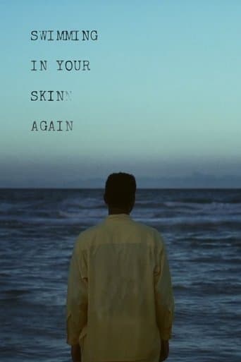 Movie poster for Swimming in Your Skin Again