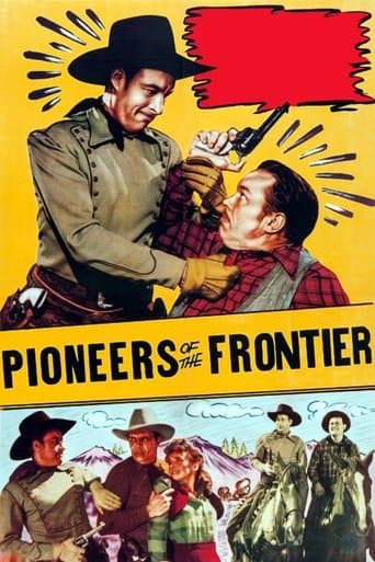 Movie poster for Pioneers of the Frontier