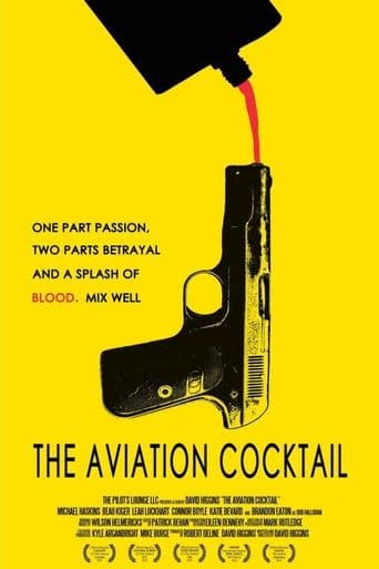 Movie poster for The Aviation Cocktail
