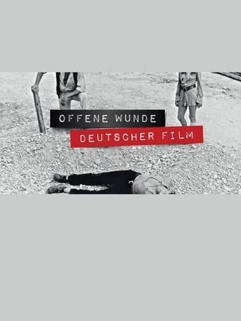 Movie poster for Open Wounds – A Journey through German Genre Films