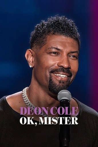 Movie poster for Deon Cole: Ok, Mister