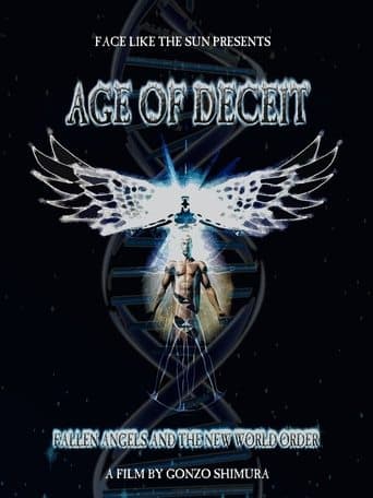Movie poster for Age of Deceit: Fallen Angels and the New World Order