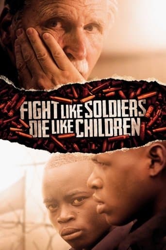 Movie poster for Fight Like Soldiers, Die Like Children