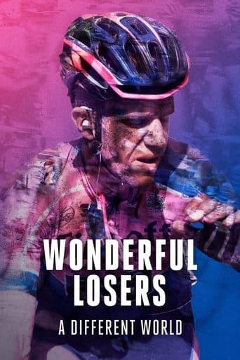 Movie poster for Wonderful Losers: A Different World