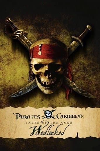 Movie poster for Pirates of the Caribbean: Tales of the Code: Wedlocked