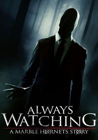 Movie poster for Always Watching: A Marble Hornets Story