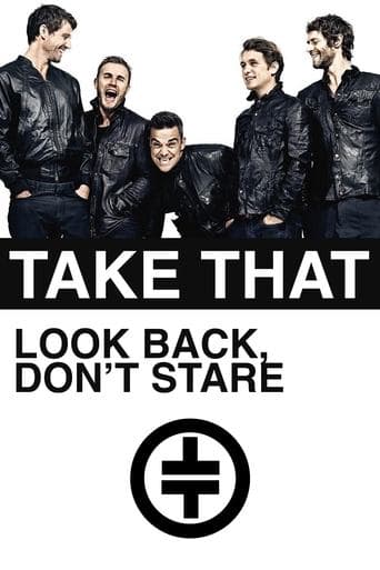 Movie poster for Take That: Look Back, Don't Stare