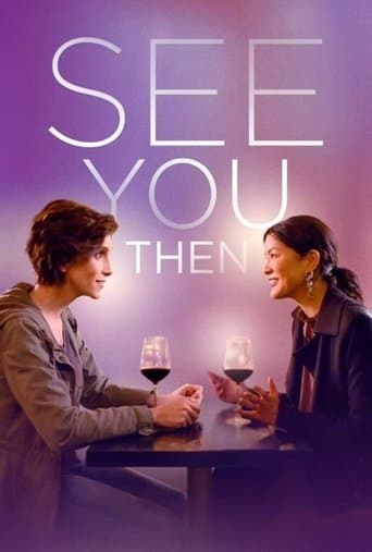 Movie poster for See You Then