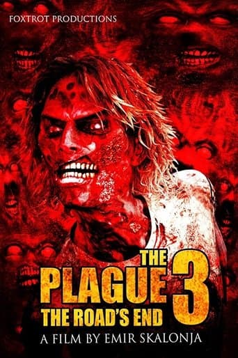 Movie poster for The Plague 3: The Road's End
