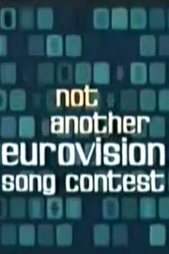 Movie poster for Not Another Eurovision Song Contest