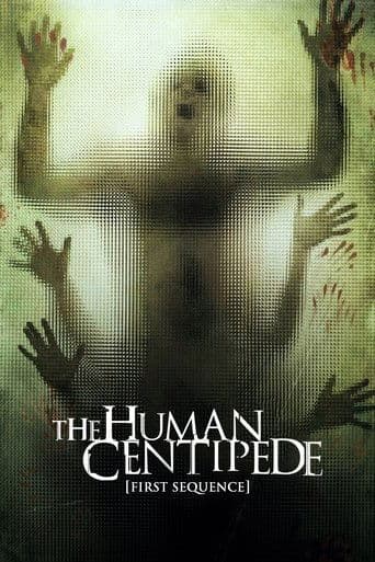 Movie poster for The Human Centipede (First Sequence)