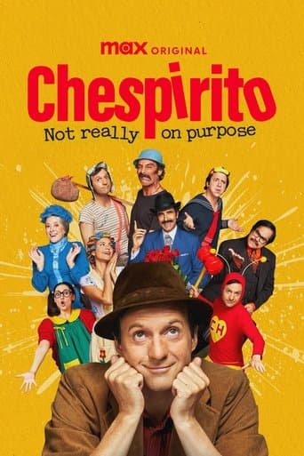 Movie poster for Chespirito: Not Really on Purpose