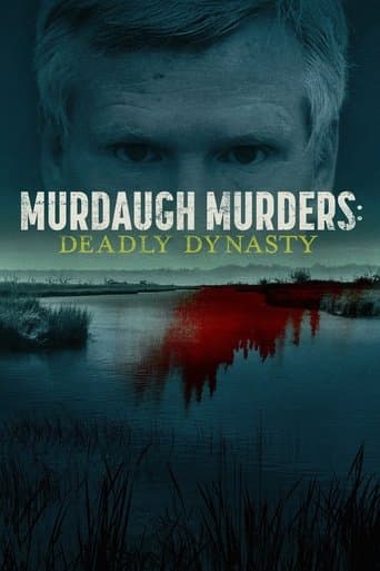 Movie poster for Murdaugh Murders: Deadly Dynasty