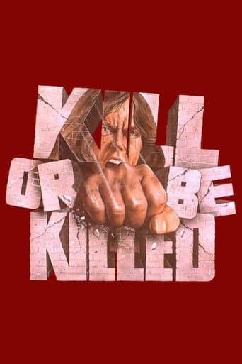 Movie poster for Kill or Be Killed