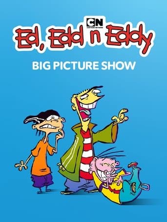 Movie poster for Ed, Edd n Eddy's Big Picture Show