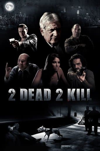 Movie poster for 2 Dead 2 Kill