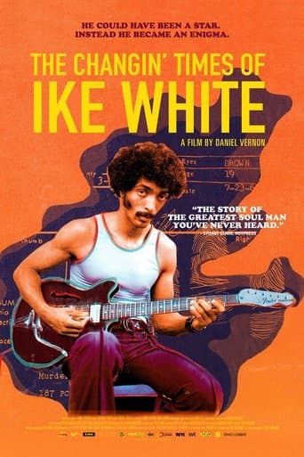 Movie poster for The Changin' Times of Ike White