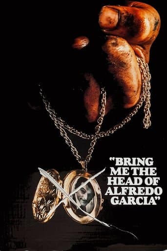 Movie poster for Bring Me the Head of Alfredo Garcia