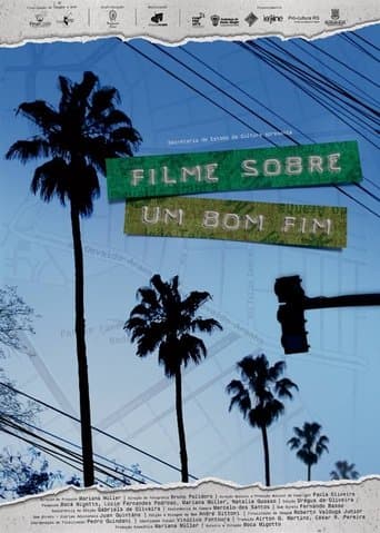 Movie poster for Filme Sobre um Bom Fim