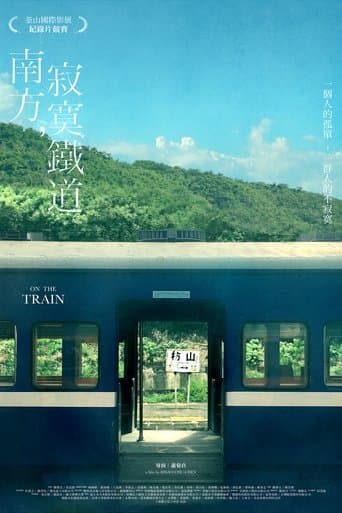 Movie poster for On the Train