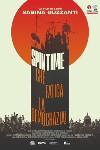 Movie poster for Spin Time, che fatica la democrazia!
