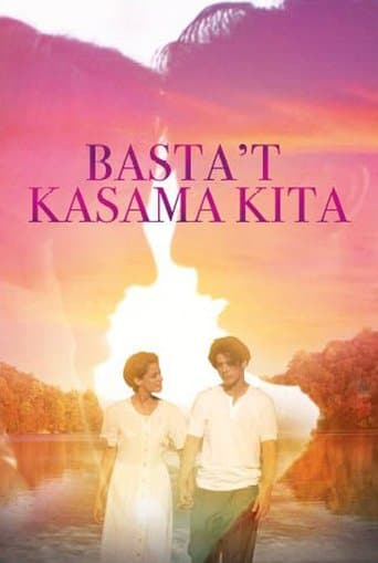 Movie poster for Basta't Kasama Kita