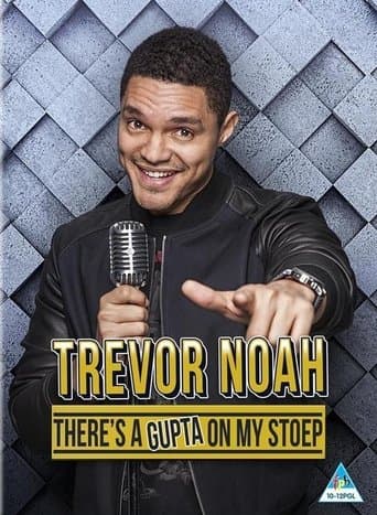 Movie poster for Trevor Noah: There's a Gupta on My stoep