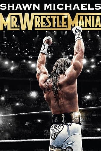 Movie poster for Shawn Michaels: Mr Wrestlemania