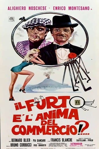Movie poster for Il furto è l'anima del commercio!?...