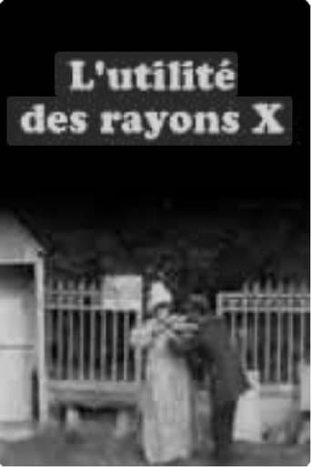 Movie poster for L'utilité des rayons x