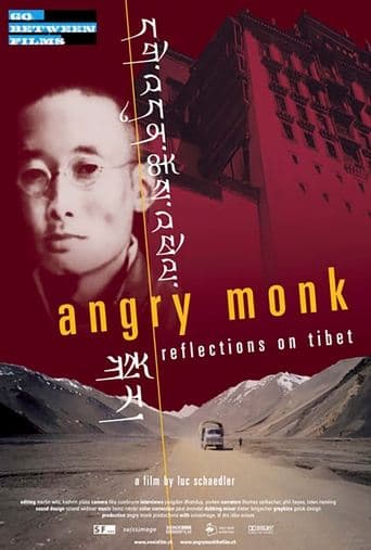 Movie poster for Angry Monk - Reflections on Tibet