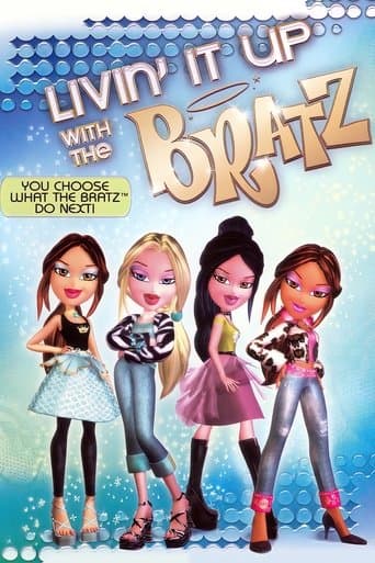 Movie poster for Livin' It Up with the Bratz