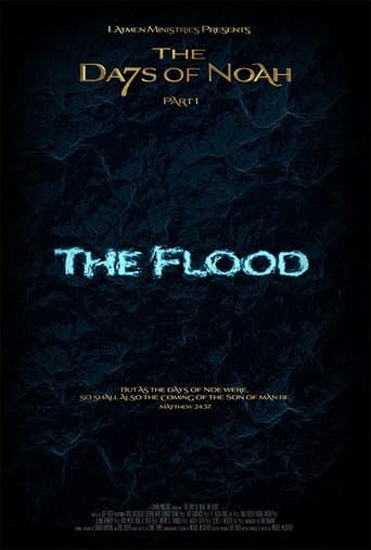 Movie poster for The Days of Noah Part 1: The Flood