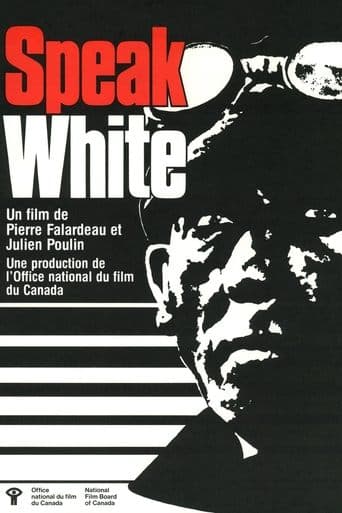 Movie poster for Speak White