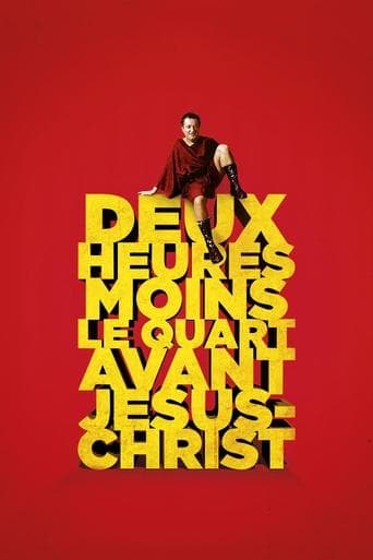 Movie poster for Quarter to Two Before Jesus Christ