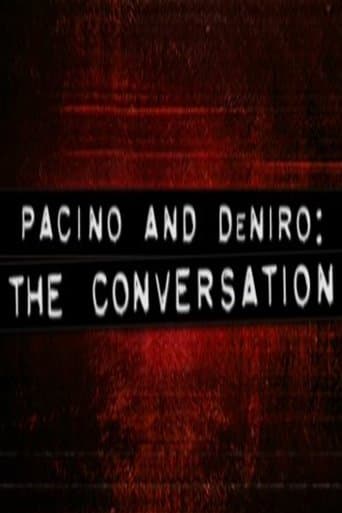Movie poster for Pacino and De Niro: The Conversation