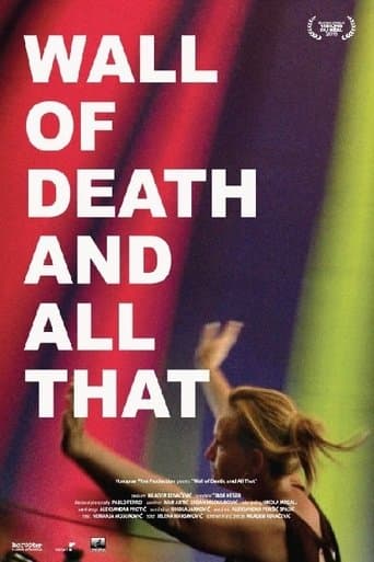 Movie poster for Wall of Death, and All That