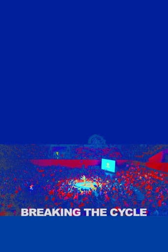 Movie poster for Breaking the Cycle