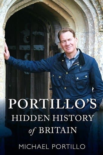 Movie poster for Portillo's Hidden History of Britain