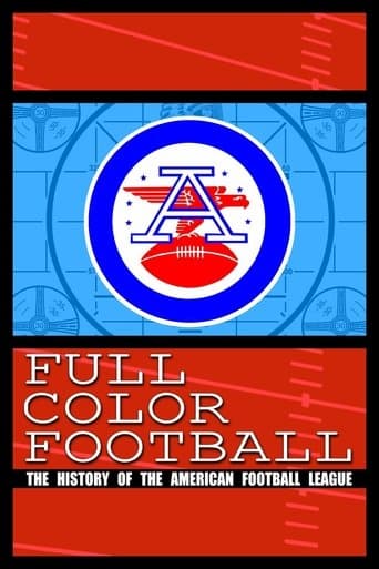 Movie poster for Full Color Football: The History of the American Football League