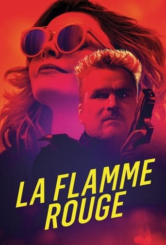 Movie poster for La Flamme Rouge