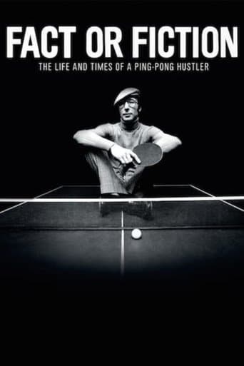 Movie poster for Fact or Fiction: The Life & Times of a Ping Pong Hustler