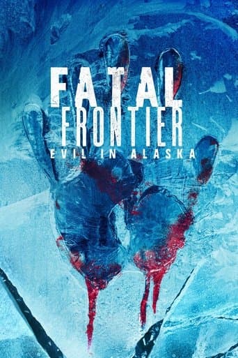 Movie poster for Fatal Frontier: Evil in Alaska