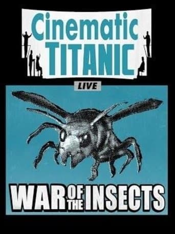 Movie poster for Cinematic Titanic: War of the Insects