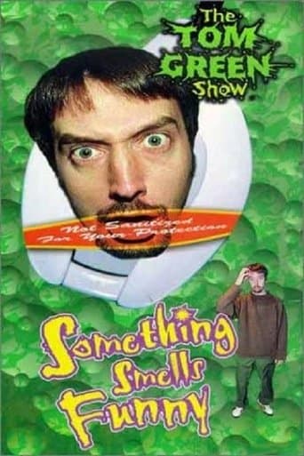 Movie poster for Tom Green: Something Smells Funny