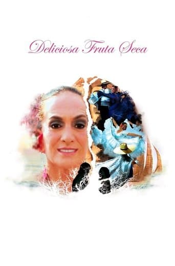 Movie poster for Deliciosa Fruta Seca