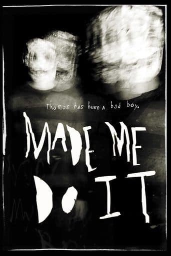 Movie poster for Made Me Do It