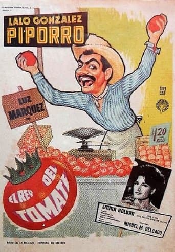 Movie poster for El rey del tomate