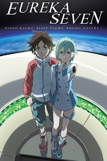 Movie poster for Psalms of Planets Eureka Seven: Good Night, Sleep Tight, Young Lovers